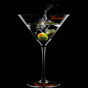 Martini by Chris Randall video DOWNLOAD