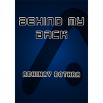 Behind My Back by Abhinav Bothra – eBook DOWNLOAD