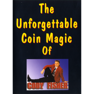 The Unforgettable Coin Magic of Cody Fisher by Cody Fisher – Video DOWNLOAD