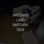 Switching Card Switching Deck by Antonis Adamou video DOWNLOAD