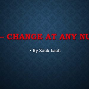 CAAN – Change At Any Number by Zack Lach video DOWNLOAD
