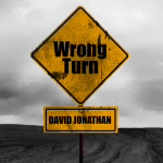 Wrong Turn by David Jonathan video DOWNLOAD