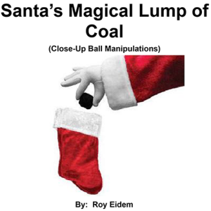 Santa’s Magical Lump of Coal by Roy W. Eidem eBook