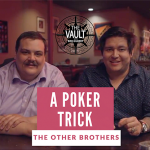 The Vault – A Poker Trick by The Other Brothers video DOWNLOAD