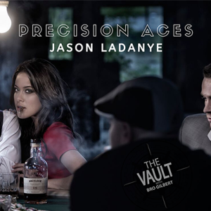 The Vault – Precision Aces by Jason Ladanye video DOWNLOAD