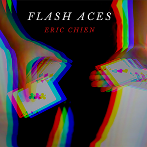 The Vault – Flash Aces by Eric Chien video DOWNLOAD