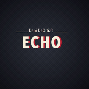 Echo: Dani’s 3rd Weapon by Dani DaOrtiz – video Download