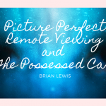 Picture Perfect Remote Viewing & The Possessed Card by Brian Lewis video DOWNLOAD