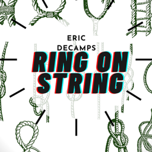 The Vault – Ring and String by Eric DeCamps video DOWNLOAD