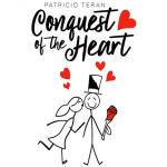 Conquest of the Heart by Patricio Teran video DOWNLOAD