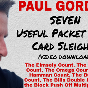 Seven Useful Packet Trick Card Sleights by Paul Gordon video DOWNLOAD