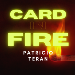Card in Fire by Patricio Teran video DOWNLOAD