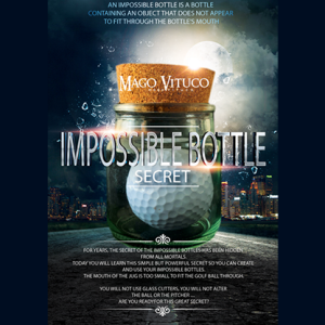 Impossible Bottle Secret by Mago Vituco video DOWNLOAD