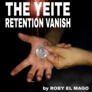 The Yeite Retention Vanish by Roby El Mago video DOWNLOAD