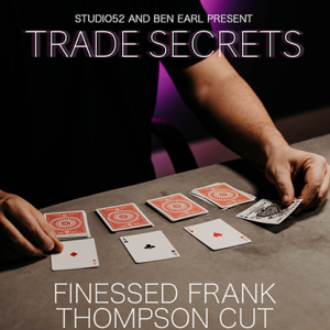 Trade Secrets #3 – Finessed Frank Thompson Cut by Benjamin Earl and Studio 52 video DOWNLOAD