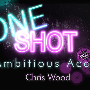 The Vault – Ambitious Aces by Chris Wood from the ONE SHOT series
