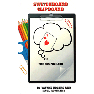 Switchboard Clipboard the Rising Card (Pro Series 10) by Paul Romhany and Wayne Rogers – eBook DOWNLOAD
