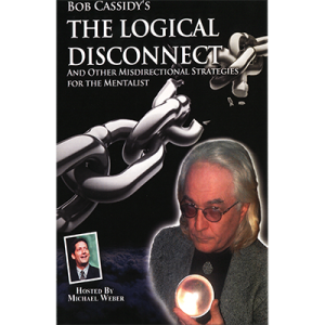The Logical Disconnect by Bob Cassidy – AUDIO DOWNLOAD