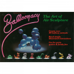 Balloonacy by Dennis Forel – eBook DOWNLOAD