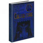 Secrets of Conjuring And Magic by Robert Houdin & The Conjuring Arts Research Center – eBook DOWNLOAD