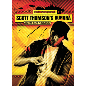 Aurora – Modern Card Flourishing by Scott Thompson and Big Blind Media video DOWNLOAD