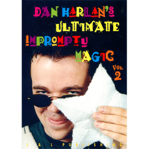 Ultimate Impromptu Magic  Vol 2 by Dan Harlan video DOWNLOAD