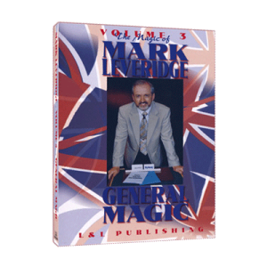 Magic Of Mark Leveridge Vol.3 General Magic by Mark Leveridge video DOWNLOAD
