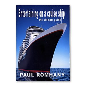 Entertaining on Cruise Ships by Paul Romhany – eBook DOWNLOAD