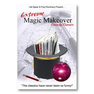 Extreme Magic Makeover by Hal Spear and Paul Romhany – eBook DOWNLOAD