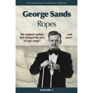 George Sands Masterworks Collection – Ropes (Book and Video) – Video DOWNLOAD