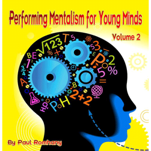 Mentalism for Young Minds Vol. 2 by Paul Romhany – eBook DOWNLOAD