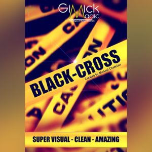 BLACK CROSS by Mickael Chatelain – Trick