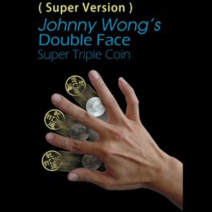 Super Version Double Face Super Triple Coin by Johnny Wong  – Trick