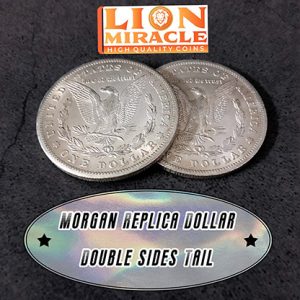 MORGAN REPLICA DOLLAR DOUBLE SIDED TAIL by Lion Miracle – Trick