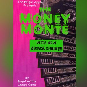 The Money Monte by Brent Arthur James Geris – Trick