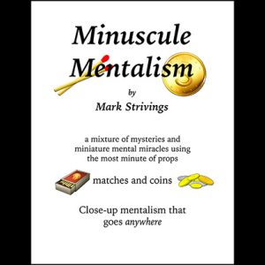 Minuscule Mentalism by Mark Strivings – Trick