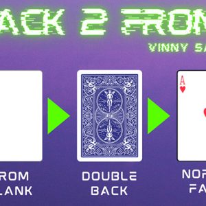 Back 2 Front  (Gimmicks and Online Instructions) by Vinny Sagoo – Trick