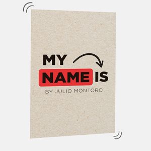 MY NAME IS (Gimmicks and Online Instructions) by Julio Montoro – Trick