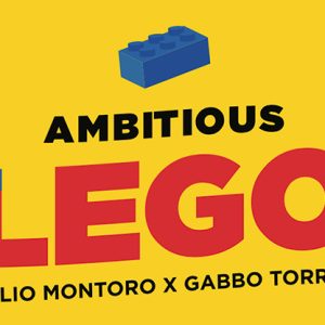 AMBITIOUS LEGO (Gimmicks and Online Instructions) by Julio Montoro and Gabbo Torres – Trick