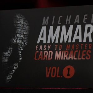 Easy to Master Card Miracles (Gimmicks and Online Instruction) Volume 1 by Michael Ammar – Trick