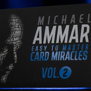 Easy to Master Card Miracles (Gimmicks and Online Instruction) Volume 2 by Michael Ammar – Trick