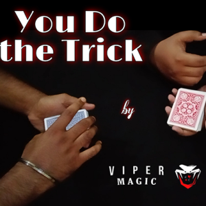 You Do The Trick by Viper Magic video DOWNLOAD