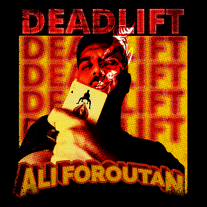 DeadLift By Ali Foroutan video DOWNLOAD