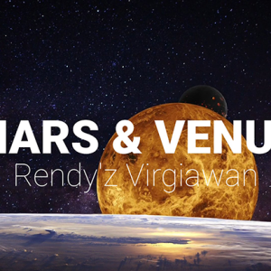 Mars and Venus by Rendyz Virgiawan video DOWNLOAD