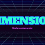 DIMENSION by Stefanus Alexander video DOWNLOAD