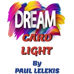 Dream Card Light by Paul A. Lelekis mixed media DOWNLOAD