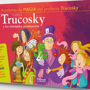 Trucosky y los intrépidos aventureros (Spanish Only) by Luis Piedrahita Ireme Lata – Book