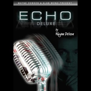 ECHO DELUXE (Gimmicks and Online Instruction) by Wayne Dobson and Alan Wong – Trick