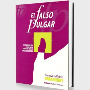 El falso pulgar (Spanish Only) by Gran Henry – Book