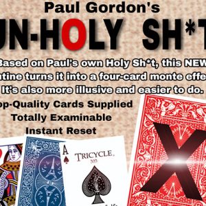 UNHOLY SH*T by Paul Gordon – Trick